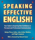 Image for Speaking Effective English! : Your Guide to Acquiring New Confidence In Personal and Professional Communication
