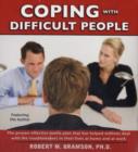 Image for Coping with Difficult People