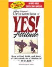 Image for The Little Gold Book of YES! Attitude