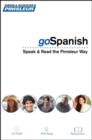 Image for Pimsleur goSpanish Course - Level 1 Lessons 1-8 CD : Learn to Speak, Read, and Understand Latin American Spanish with Pimsleur Language Programs