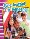 Image for Juro lealtad a la bandera Read-along eBook