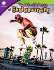 Image for The art and science of skateboarding