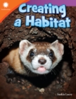 Image for Creating a habitat