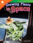Image for Growing plants in space