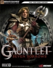 Image for Gauntlet(R):Seven Sorrows(TM) Official Strategy Guide