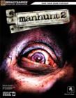 Image for Manhunt 2 Signature Series Guide