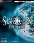 Image for &quot;Star Ocean: First Departure&quot; Official Strategy Guide