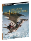 Image for Final Fantasy: The 4 Heroes of Light Official Strategy Guide