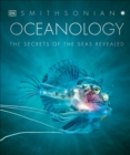 Image for Oceanology : The Secrets of the Sea Revealed
