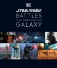 Image for Star Wars Battles that Changed the Galaxy