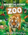 Image for Behind the Scenes at the Zoo