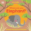 Image for Eco Baby Where Are You Elephant?