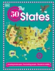 Image for The 50 States : Amazing landscapes. Fascinating people. Wonderful wildlife