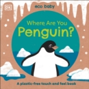 Image for Eco Baby Where Are You Penguin?