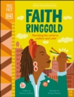 Image for The Met Faith Ringgold : Narrating the World in Pattern and Color