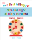 Image for My First Bilingual Day and Night