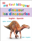Image for My First Bilingual Dinosaurs