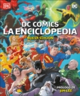 Image for DC Comics La Enciclopedia Nueva Edicion (The DC Comics Encyclopedia New Edition)