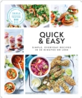 Image for Quick and Easy : Simple, Everyday Recipes in 30 Minutes or Less