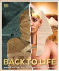 Image for Back to Life : World History as You&#39;ve Never Seen It Before