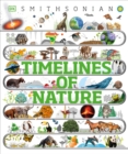 Image for Timelines of Nature : From Mountains and Glaciers to Mayflies and Marsupials