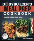 Image for Bodybuilder&#39;s meal prep cookbook  : 64 make-ahead recipes and 8 macro-friendly meal plans
