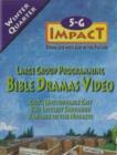 Image for 5-G Impact : Doing Life with God in the Picture : Winter Quarter : Bible Dramas 