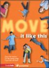 Image for Move it Like This Training
