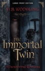 Image for The Immortal Twin