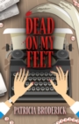 Image for Dead on My Feet