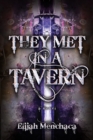 Image for They Met in a Tavern