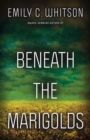 Image for Beneath the Marigolds