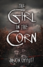 Image for The Girl in the Corn