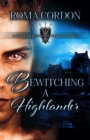 Image for Bewitching a Highlander