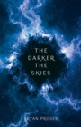 Image for The Darker the Skies