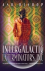 Image for Intergalactic Exterminators, Inc