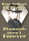 Image for Diamonds Aren&#39;t Forever