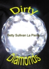 Image for Dirty Diamonds