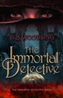 Image for The Immortal Detective