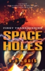 Image for Space Holes (Large Print Edition)