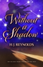 Image for Without a Shadow
