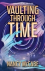 Image for Vaulting Through Time