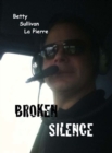 Image for Broken Silence (Hawkman Bk 15)