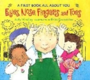 Image for EYES, NOSE, FINGERS AND TOES