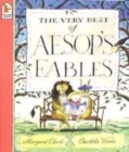 Image for The very best of Aesop&#39;s fables : Best of Aesop&#39;s Fables