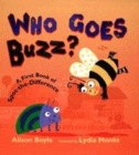 Image for Who goes buzz?  : a first book of spot-the-difference