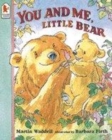 Image for YOU AND ME, LITTLE BEAR
