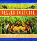 Image for Clever tortoise  : a traditional African tale