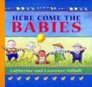 Image for Here Come the Babies
