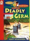 Image for Scoop and Hudson and the deadly germ